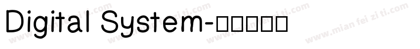 Digital System字体转换